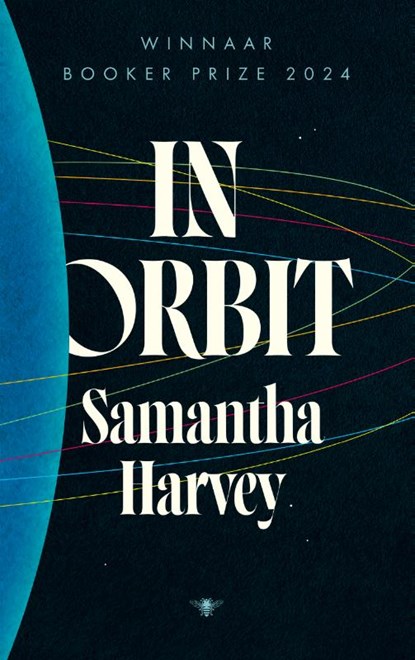 In orbit, Samantha Harvey - Paperback - 9789403135625