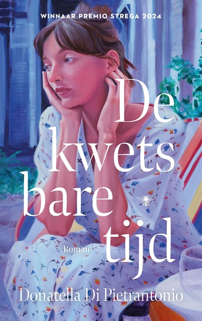 De kwetsbare tijd, Donatella Di Pietrantonio - Ebook - 9789403135762