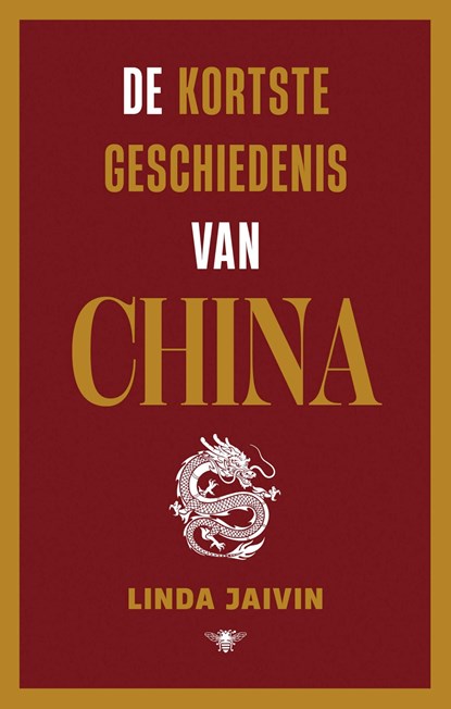 De kortste geschiedenis van China, Linda Jaivin - Ebook - 9789403135809