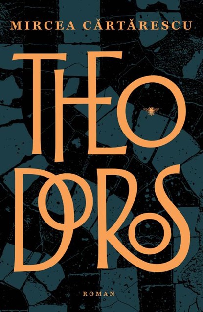 Theodoros, Mircea Cartarescu - Gebonden - 9789403136134
