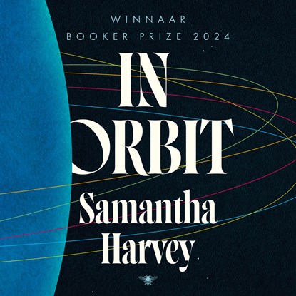 In orbit, Samantha Harvey - Luisterboek MP3 - 9789403136257