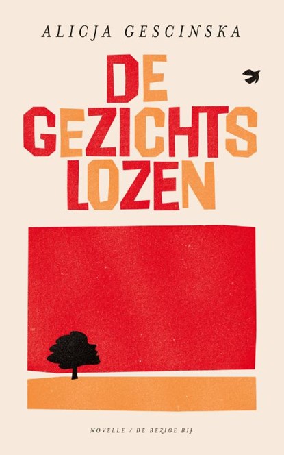 De gezichtslozen, Alicja Gescinska - Gebonden - 9789403136295