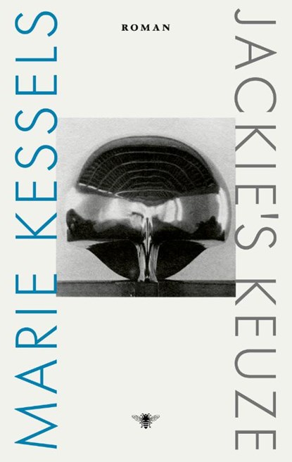 Jackie's keuze, Marie Kessels - Paperback - 9789403136585