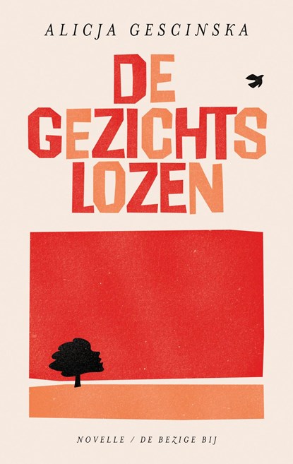 De gezichtslozen, Alicja Gescinska - Ebook - 9789403136677