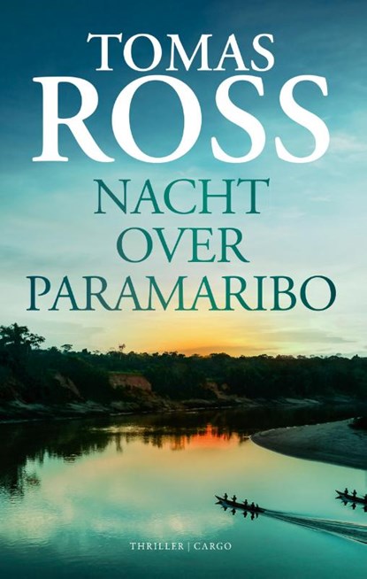 Nacht over Paramaribo, Tomas Ross - Paperback - 9789403136691
