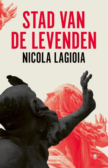 Stad van de levenden, Nicola Lagioia - Paperback - 9789403136714