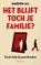 Het blijft toch je familie, Haroon Ali - Paperback - 9789403136745