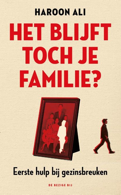 Het blijft toch je familie, Haroon Ali - Paperback - 9789403136745