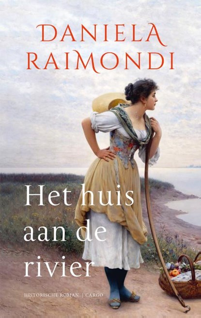 Het huis aan de rivier, Daniela Raimondi - Paperback - 9789403137018