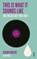 This is what it sounds like, Susan Rogers ; Ogi Ogas - Paperback - 9789403137216