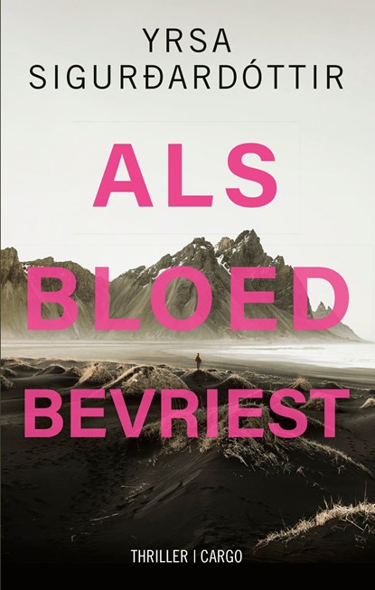 Als bloed bevriest, Yrsa Sigurdardottir - Ebook - 9789403137230