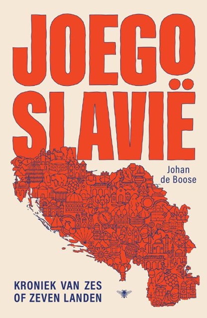 Joegoslavië, Johan de Boose - Gebonden - 9789403137513