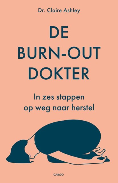 De burn-outdokter, Claire Ashley - Paperback - 9789403137988