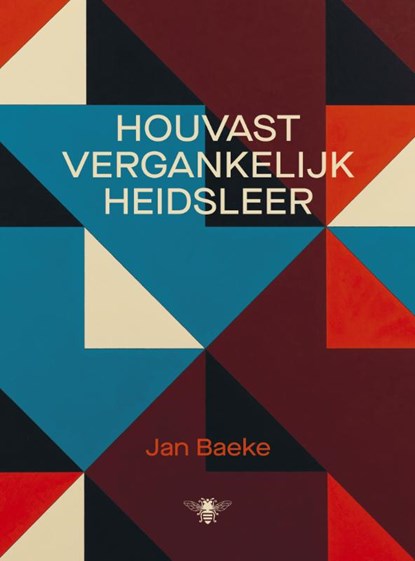 Houvastvergankelijkheidsleer, Jan Baeke - Paperback - 9789403138008