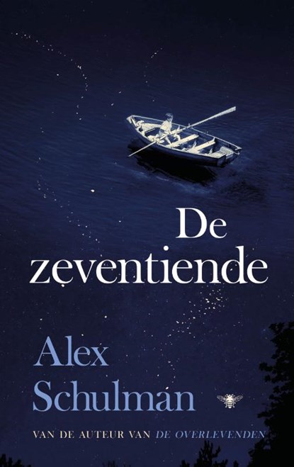 De zeventiende, Alex Schulman - Gebonden - 9789403138046