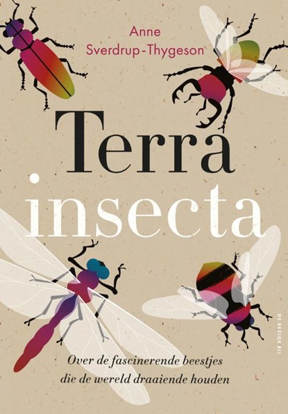 Terra insecta, Anne Sverdrup-Thygeson - Paperback - 9789403138701