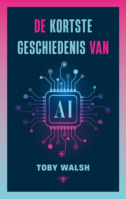 De kortste geschiedenis van AI, Toby Walsh - Ebook - 9789403138732