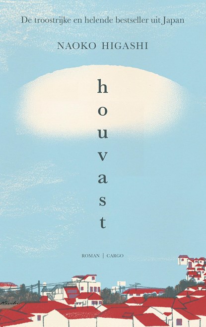 Houvast, Naoko Higashi - Ebook - 9789403138862
