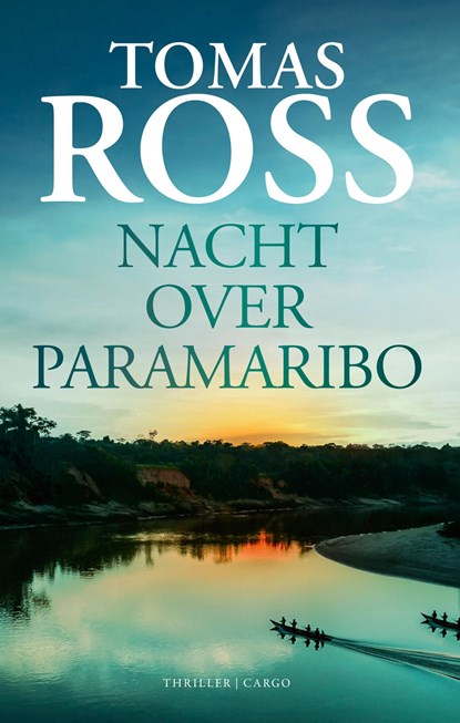 Nacht over Paramaribo, Tomas Ross - Ebook - 9789403138879