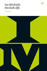 Het boek alfa - Ivo Michiels - 9789403139289