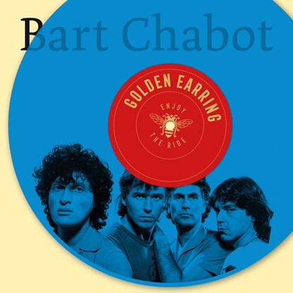 Golden Earring, Bart Chabot - Luisterboek MP3 - 9789403139470