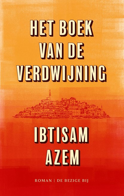 Het boek van de verdwijning, Ibtisam Azem - Ebook - 9789403140247