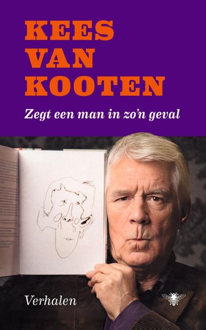 Zegt een man in zo'n geval, Kees van Kooten - Paperback - 9789403140933