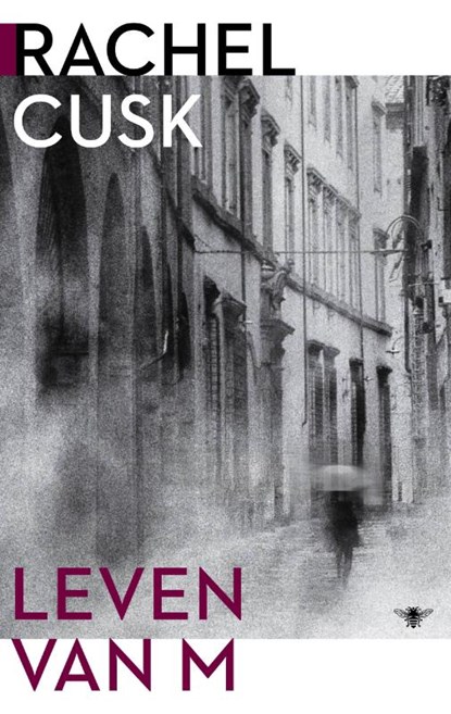 Leven van M, Rachel Cusk - Paperback - 9789403141084