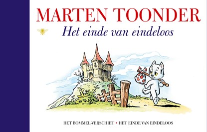Het einde van eindeloos, Marten Toonder - Ebook - 9789403141503