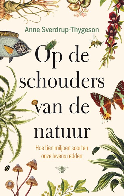 Op de schouders van de natuur, Anne Sverdrup-Thygeson - Ebook - 9789403141718