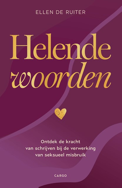 Helende woorden, Ellen de Ruiter - Ebook - 9789403141749