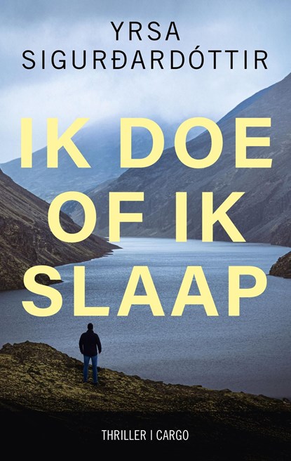 Ik doe of ik slaap, Yrsa Sigurdardottir - Ebook - 9789403141787