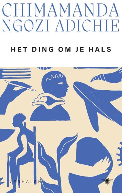 Het ding om je hals, Chimamanda Ngozi Adichie - Paperback - 9789403142746