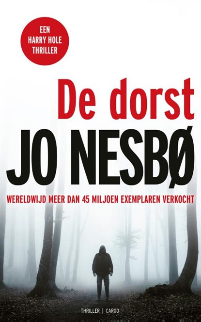 De dorst, Jo Nesbo - Paperback - 9789403142913