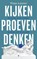 Kijken, proeven, denken, Thijs Lijster - Paperback - 9789403144504