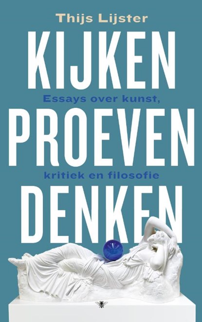 Kijken, proeven, denken, Thijs Lijster - Paperback - 9789403144504
