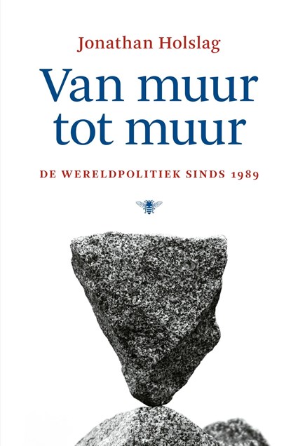 Van muur tot muur, Jonathan Holslag - Ebook - 9789403144511