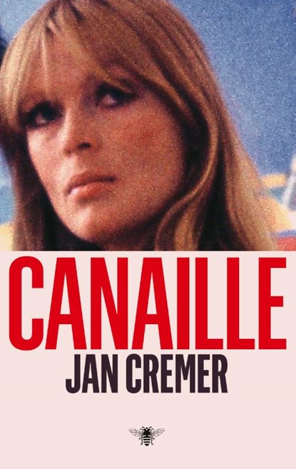 Canaille, Jan Cremer - Gebonden - 9789403147000