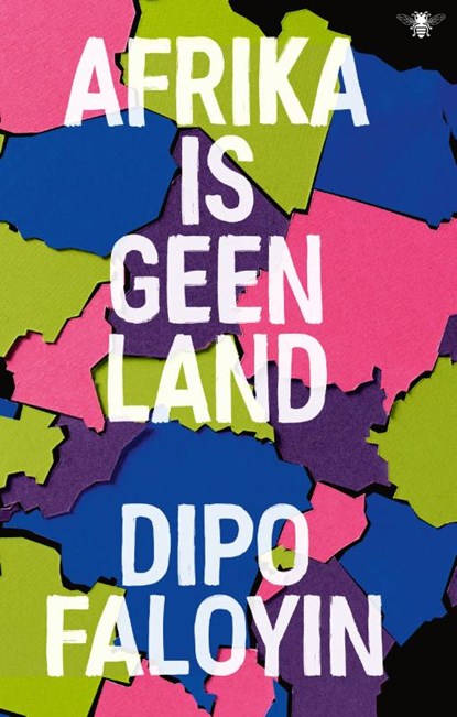 Afrika is geen land, Dipo Faloyin - Paperback - 9789403147314