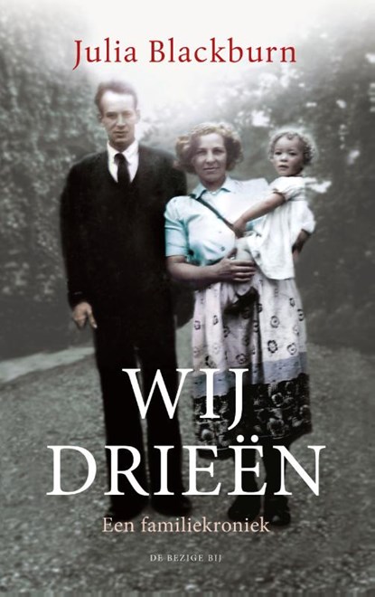 Wij drieën, Julia Blackburn - Paperback - 9789403149103
