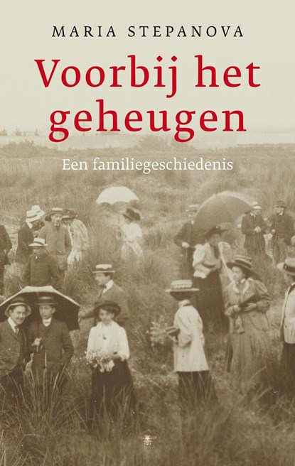 Voorbij het geheugen, Maria Stepanova - Ebook - 9789403152806