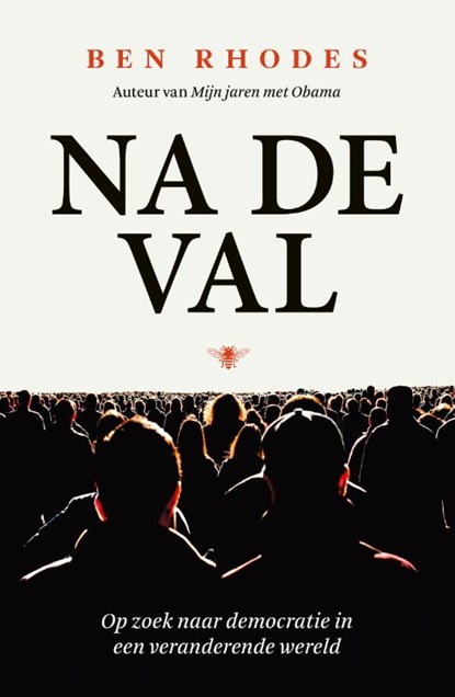 Na de val, Ben Rhodes - Paperback - 9789403152912