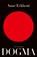 Dogma, Anne Eekhout - Paperback - 9789403153810