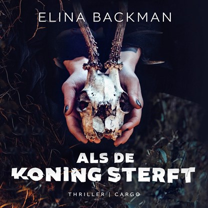 Als de koning sterft, Elina Backman - Luisterboek MP3 - 9789403154015