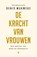 De kracht van vrouwen, Denis Mukwege - Paperback - 9789403154817