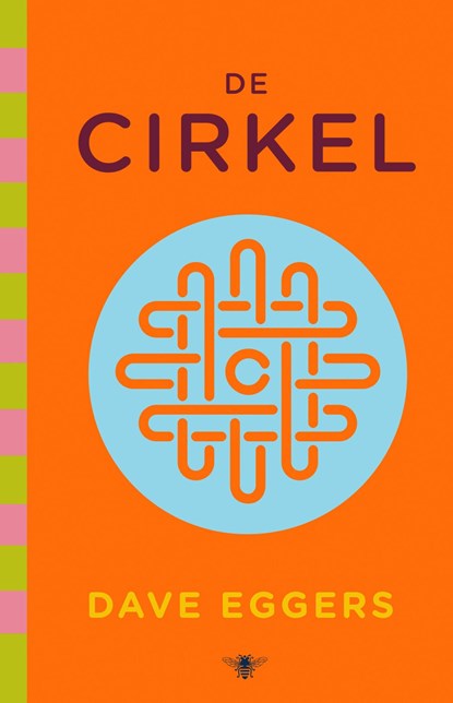 De Cirkel, Dave Eggers - Ebook - 9789403156217