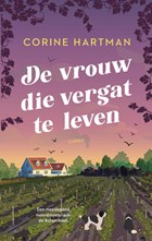 De vrouw die vergat te leven | Corine Hartman | 