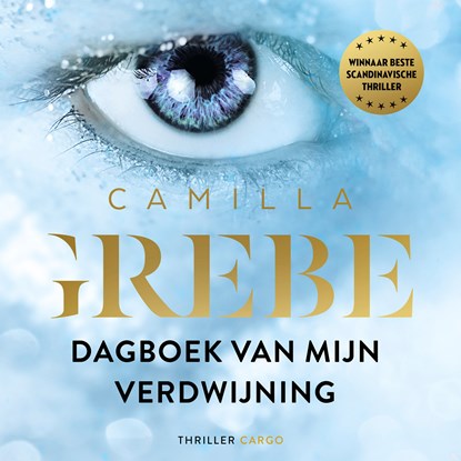 Dagboek van mijn verdwijning, Camilla Grebe - Luisterboek MP3 - 9789403157009