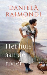 Het huis aan de rivier - Daniela Raimondi - 9789403158112