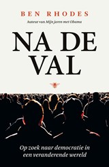 Na de val - Ben Rhodes - 9789403160016
